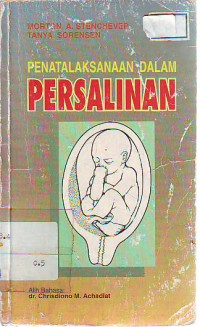 Penatalaksanaan dalam persalinan