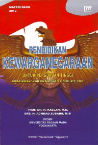 Pendidikan kewarganegaraan untuk perguruan tinggi berdasarkan SK Dirjen Dikti No.43/Dikti/Kep/2006