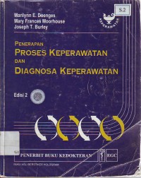 Penerapan proses keperawatan dan diagnosa keperawatan