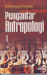 Pengantar antropologi I