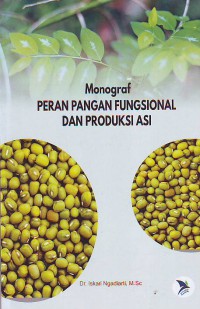 Monograf Peran Pangan Fungsional Dan Produksi ASI