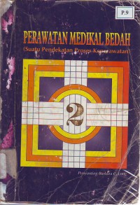 Perawatan medikal bedah (Suatu pendekatan proses keperawatan)volume 2