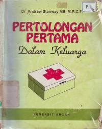 Pertolongan Pertama Dalam Keluarga