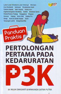 Panduan praktis pertolongan pertama pd kedaruratan P3K