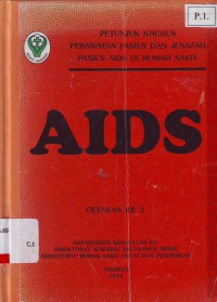 Image of Petunjuk Khusus Perawatan Pasien Dan jenazah Pasien Aids di Rumah Sakit