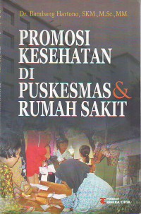 Image of Promosi kesehatan di puskesmas dan rumah sakit