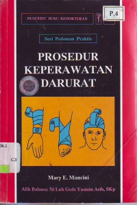Image of Seri pedoman Praktis Prosedur Keperawatan darurat