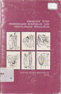 Prosedur tetap pemeriksaan kehamilan dan pertolongan persalinan