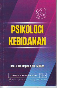 Psikologi Kebidanan: analisis perilaku wanita untuk kesehatan