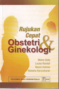 Rujukan cepat obstetri & ginekologi