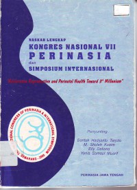 Image of Naskah lengkap konres nasional VII Perinasia dan simposium Internasional Adolecence reproductive and perinatal health toward 3rd millenium