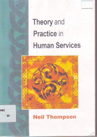 Theory practice in human services
