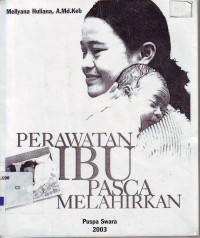 Perawatan ibu pasca melahirkan