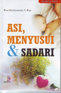 ASI, menyusui & sadari