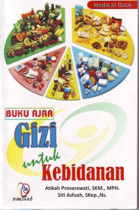 Buku ajar gizi untuk kebidanan