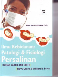 Image of Ilmu kebidanan fisiologi dan patologi persalinan