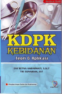 KDPK Kebidanan teori dan aplikasi