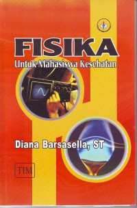 Image of Fisika untuk mahasiswa kesehatan