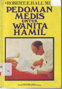 Pedoman medis untuk wanita hamil