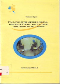 Image of Technical report evaluation of the midwive's clinical performance in west java following basic delivery care training