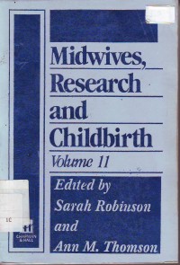 Midwives, Research and childbirth vol.II