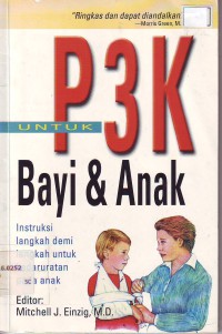 P3K untuk bayi & anak instruksi langkah demi langkah untuk kedaruratan pada anak