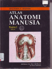 Image of Atlas anatomi manusia bagian I