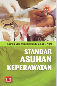 Standar Asuhan Keperawatan