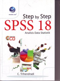 Step by step spss 18: analisis data statistik