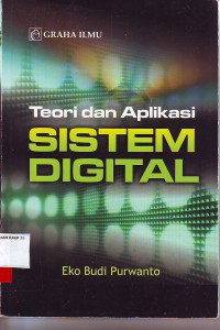 Teori dan aplikasi sistem digital