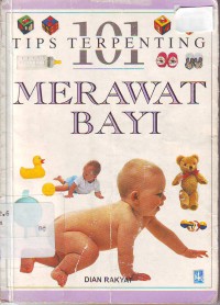 Image of 101 tips terpenting merawat bayi