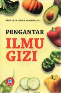 Pengantar Ilmu Gizi