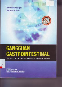 Gangguan gastrointestinal aplikasi asuhan keperawatan medikal bedah