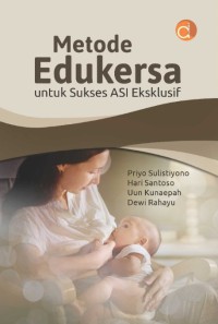 Metode Edukersa untuk Asi Ekslusif