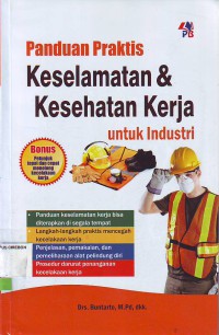 Image of Panduan praktis keselamatan & kesehatan kerja untuk industri