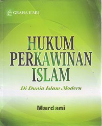 Hukum perkawinan Islam: di dunia Islam modern