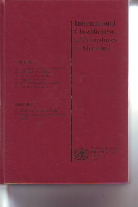 international classification of procedures in medcine ,Vol.1 ,Vol.2, Tahun 1978