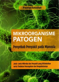 Mikroorganisme Patogen.