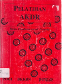 Pelatihan AKDR: buku panduan untuk peserta