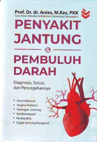 Penyakit Jantung & Pembuluh Darah