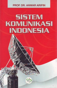 SISTEM komunikasi Indonesia