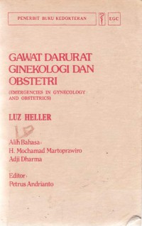 Gawat Darurat Ginekologi dan Obstetri (Emergencies In Gynecology and Obstetrics)