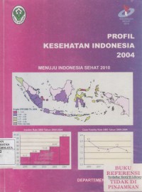 Profil Kesehatan Indonesia 2004