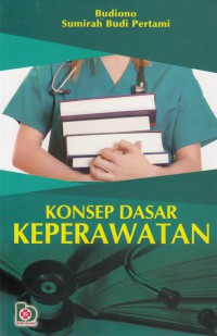 Image of Konsep Dasar Keperawatan
