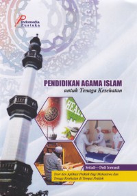 Pendidikan Agama Islam Untuk Tenaga Kesehatan