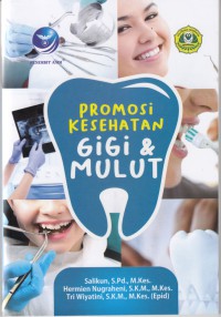 Promosi Kesehatan Gigi dan Mulut