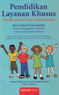 Pendidikan Layanan Khusus Model-model dan Implementasi