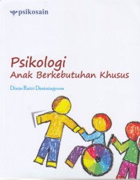 Psikologi Anak Berkebutuhan Khusus