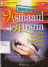 Dahsyatnya Asmaul Husna dan Ayat-Ayat Kemudahah Rezeki