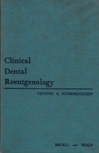 Clinical Dental Roentgenology